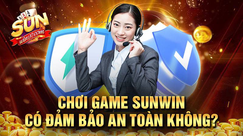 SUNWIN 28 Máy chủ ở nước ngoài nên mọi thông tin người chơi đều bảo mật an toàn.