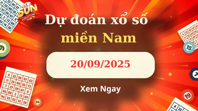 Soi cầu XSMN 20/09/2025 - Dự đoán xổ số miền Nam 20/09
